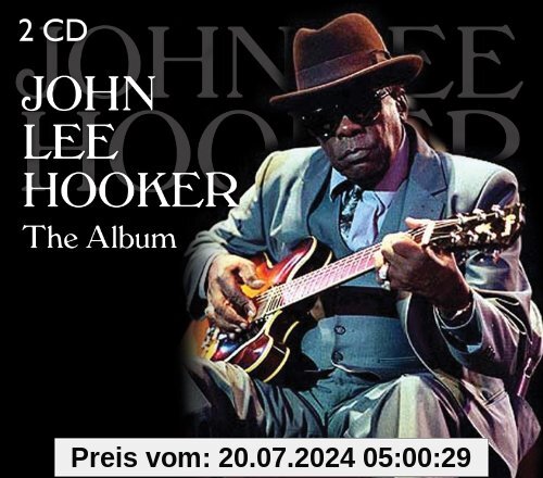 The Album - 2 CD von John Lee Hooker