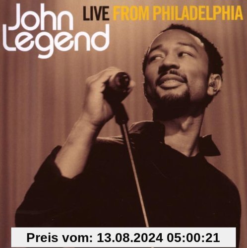 Live from Philadelphia von John Legend