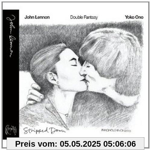 Double Fantasy Stripped Down Double Fantasy Stripped Down von John Lennon