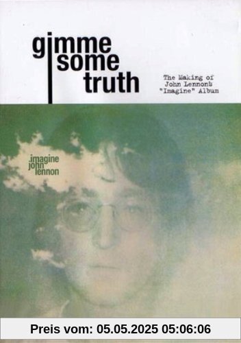 John Lennon - Gimme some truth: Making of the Album "Imagine" John Lennon - Gimme some truth: Making of the Album "Imagine" von John Lennon