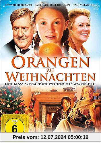 Orangen zu Weihnachten: Eine warmherzige und klassische Weihnachtsgeschichte. von John Lyde