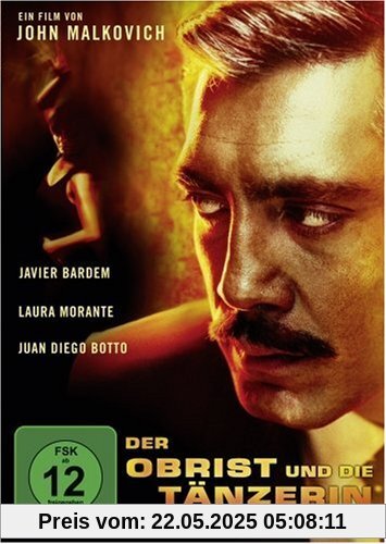 Der Obrist und die Tänzerin Der Obrist und die Tänzerin von John Malkovich