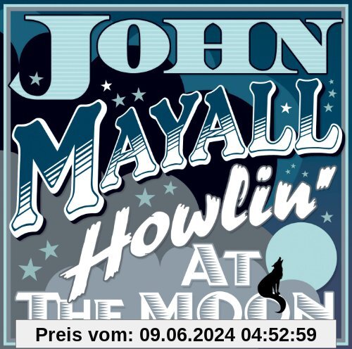 Howlin' at the moon von John Mayall