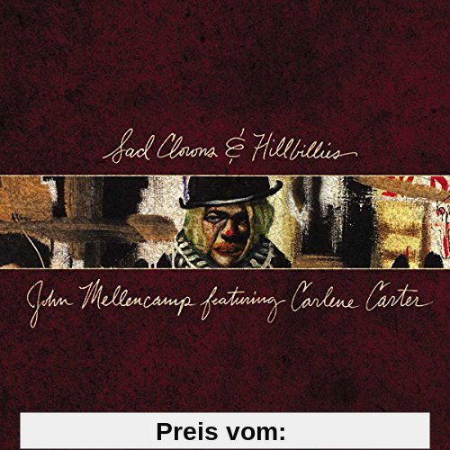 Sad Clowns & Hillbillies von John Mellencamp