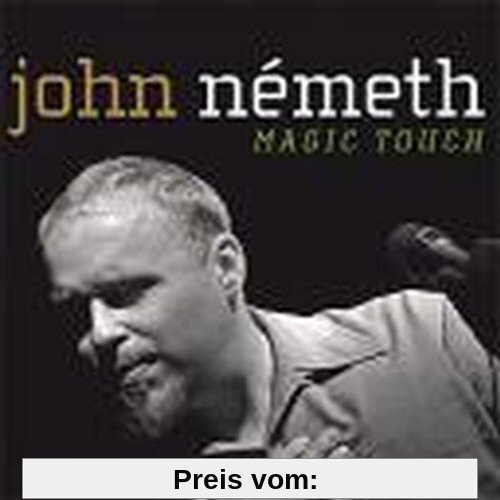 Magic Touch von John Nemeth