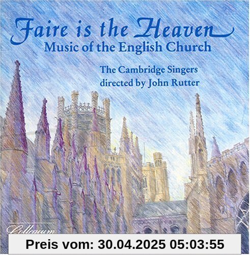 Faire Is the Heaven Faire Is the Heaven von John Rutter