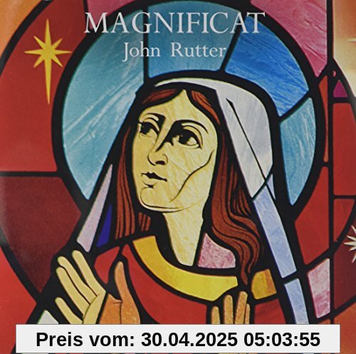 John Rutter: Magnificat John Rutter: Magnificat von John Rutter