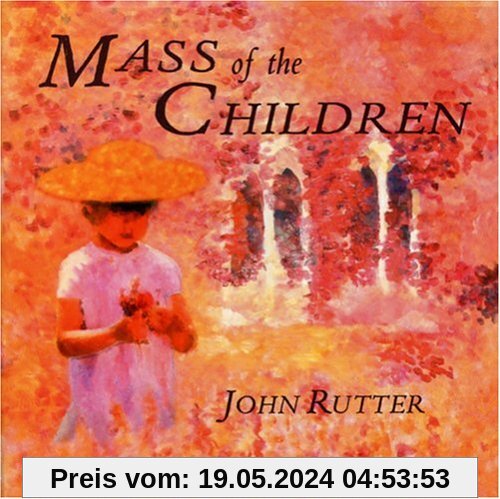 Mass of the Children von John Rutter
