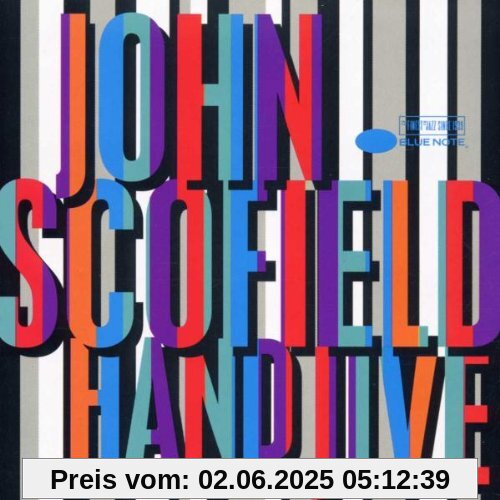 Hand Jive Hand Jive von John Scofield
