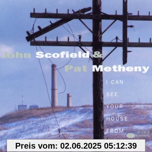 I Can See Your House from Here I Can See Your House from Here von John Scofield