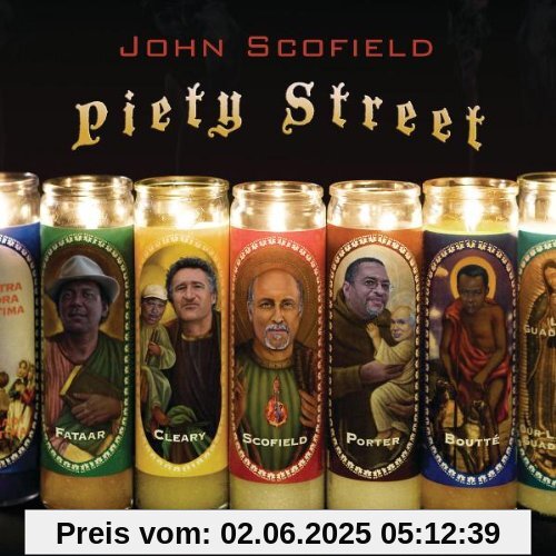 Piety Street Piety Street von John Scofield