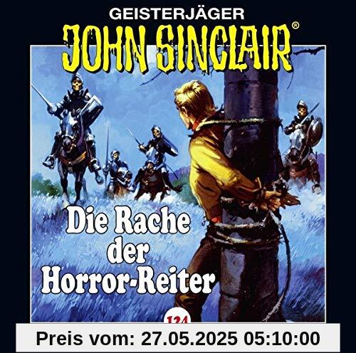 Die Rache der Horror-Reiter Die Rache der Horror-Reiter von John Sinclair-Folge 124