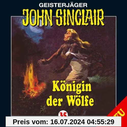 Königin der Wölfe von John Sinclair Folge 35