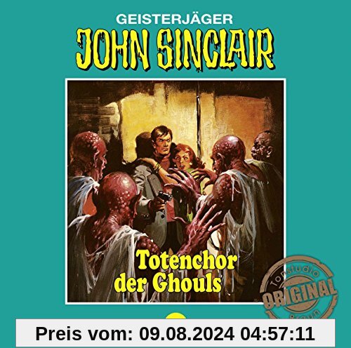 Totenchor des Ghouls von John Sinclair Tonstudio Braun-Folge 31