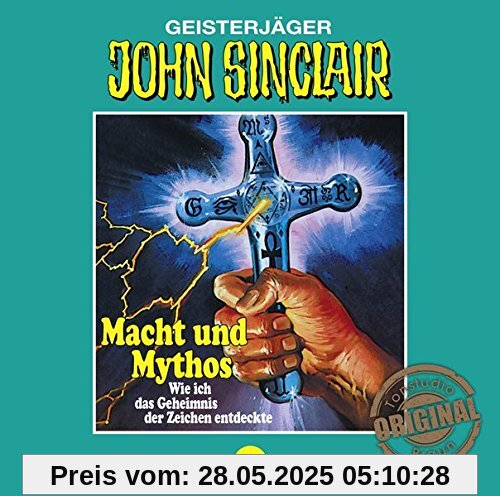 Macht und Mythos von John Sinclair Tonstudio Braun-Folge 63