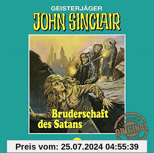 Bruderschaft des Satans von John Sinclair Tonstudio Braun-Folge 73