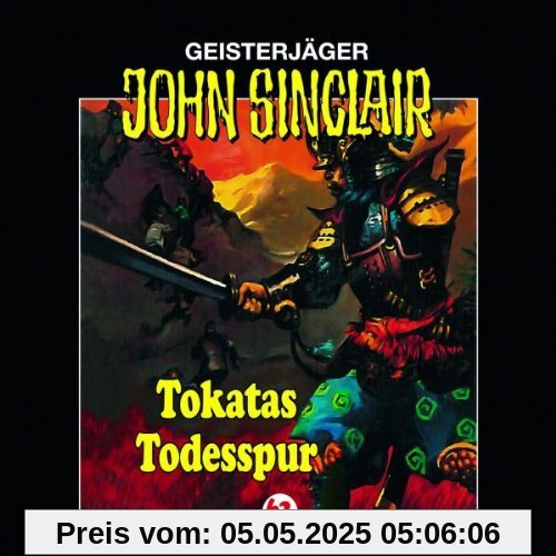 Tokatas Todesspur, Folge 63 Tokatas Todesspur, Folge 63 von John Sinclair