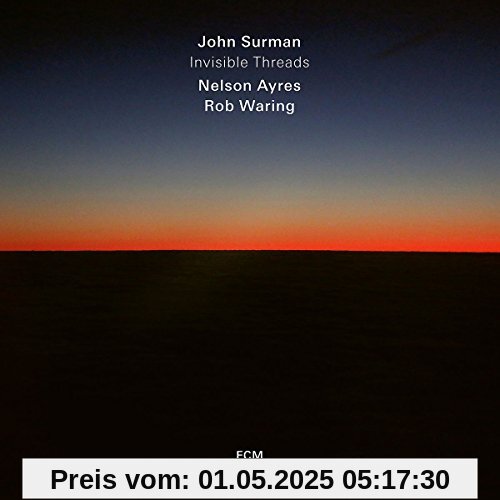 Invisible Threads Invisible Threads von John Surman