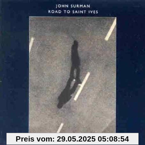 Road to Saint Ives von John Surman
