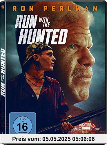Run with the Hunted Run with the Hunted von John Swab