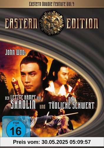 Eastern Double Feature Vol. 4: Letzte Kampf des Shaolin / Das tödliche Schwert Eastern Double Feature Vol. 4: Letzte Kampf des Shaolin / Das tödliche Schwert von John Woo