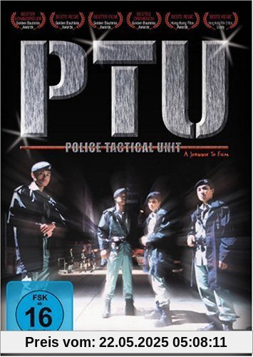 PTU - Police Tactical Unit PTU - Police Tactical Unit von Johnnie To