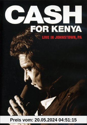 Johnny Cash - Cash for Kenya: Live in Johnstown von Johnny Cash