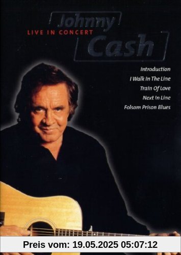Johnny Cash - Live in Concert Johnny Cash - Live in Concert von Johnny Cash