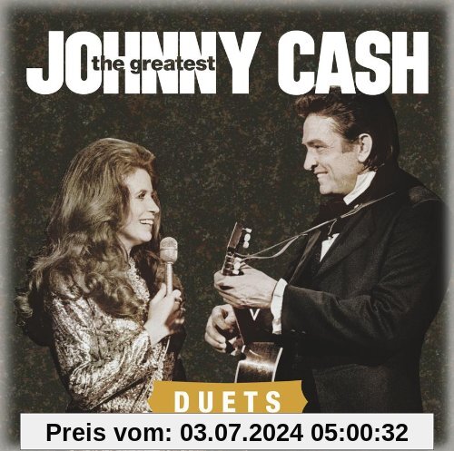 The Greatest: Duets von Johnny Cash