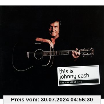This Is Johnny Cash: The Greatest Hits von Johnny Cash