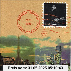 Chicago,New York,Paris von Johnny Griffin