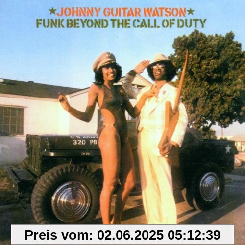 Funk Beyond the Call of Duty Funk Beyond the Call of Duty von Johnny 'Guitar' Watson