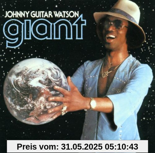 Giant Giant von Johnny 'Guitar' Watson
