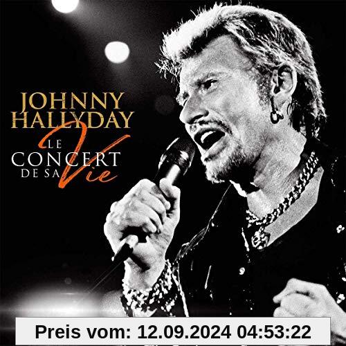 Le Concert de Sa Vie von Johnny Hallyday