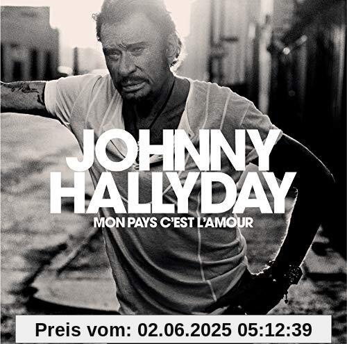 Mon Pays C'Est l'Amour (Collectors Edition) von Johnny Hallyday