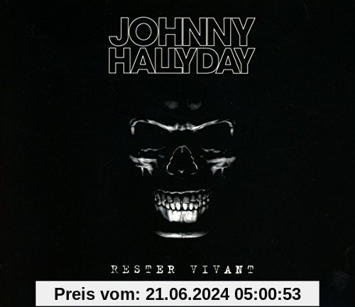 Rester Vivant Tour (Ltd.Deluxe Edition) von Johnny Hallyday