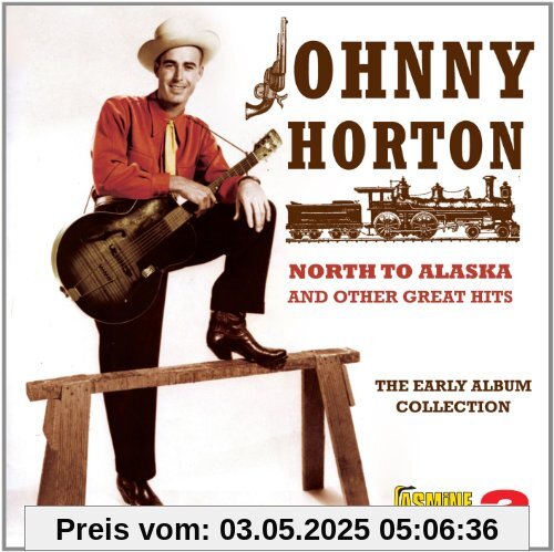 North to Alaska and Other von Johnny Horton