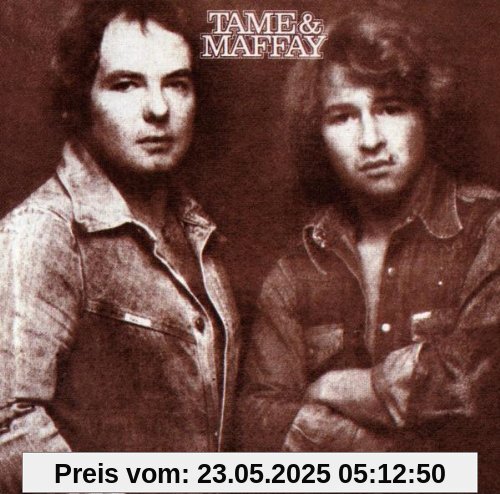 Tame & Maffay I von Johnny Tame