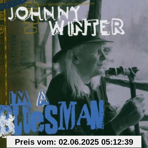 I'm a Bluesman von Johnny Winter