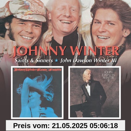 Saints and Sinners/John Dawson Winter III Saints and Sinners/John Dawson Winter III von Johnny Winter