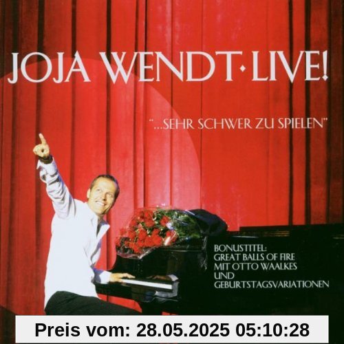 Live! Sehr Schwer zu Spielen von Joja Wendt