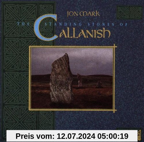 Jon Mark: The Standing Stones of Callanish von Jon Mark