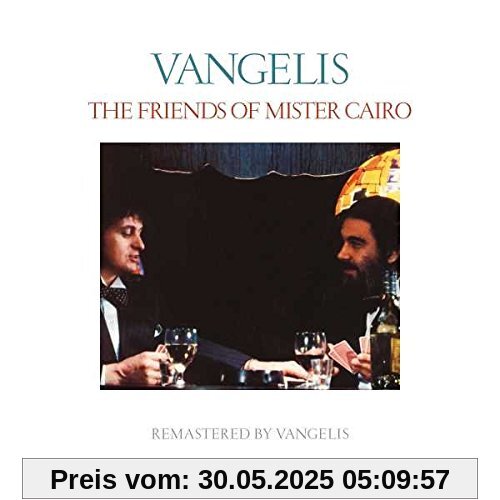 The Friends of Mister Cairo (Remastered 2016) von Jon & Vangelis