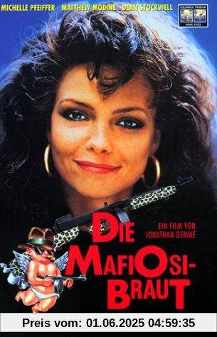 Die Mafiosi-Braut Die Mafiosi-Braut von Jonathan Demme