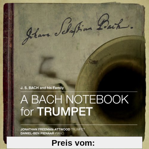 Ein Bach Notenbuch für Trompete von Jonathan Freeman-Attwood