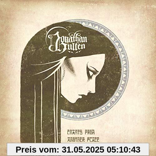 Chants from Another Place Chants from Another Place von Jonathan Hulten