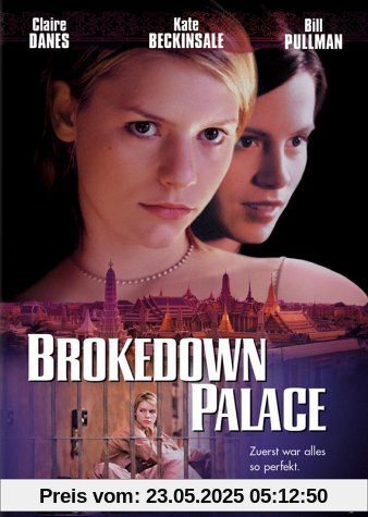 Brokedown Palace Brokedown Palace von Jonathan Kaplan
