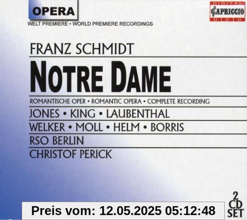 Franz Schmidt: Notre Dame (Opern-Gesamtaufnahme) (2 CD) von Jones