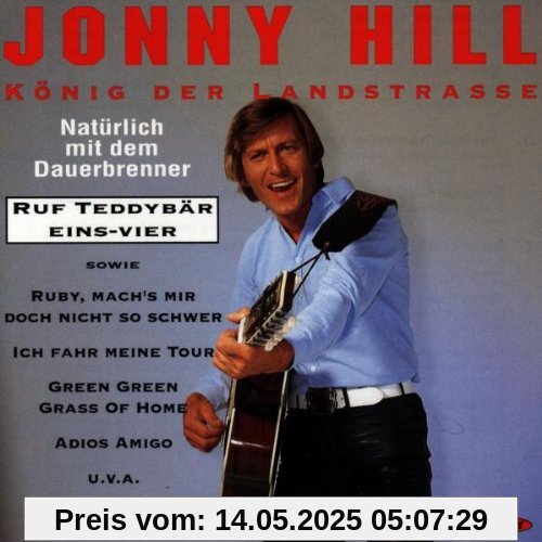 König Der Landstrasse König Der Landstrasse von Jonny Hill