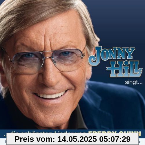 Schönsten Lieder von Freddy Quinn Schönsten Lieder von Freddy Quinn von Jonny Hill